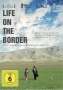 Life on the border, DVD