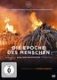 Die Epoche des Menschen, DVD, DVD