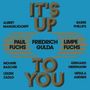 Limpe Fuchs: It's Up To You, LP,LP