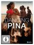 Florian Heinzen-Ziob: Dancing Pina (Special Edition) (Blu-ray & DVD im Digipak), BR,DVD