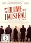 Die Blume der Hausfrau, DVD