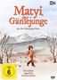 Matyi, der Gänsejunge (Der Gänsejunge Matti), DVD
