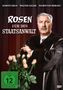 „ROSEN FÜR DEN STAATSANWALT“; oben drei Namen, Mann in Richterrobe, hält Rosen, FSK 12 Symbol unten links.