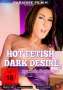 Hot Fetish Dark Desire 2 - Spezielle Begierden, DVD