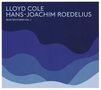Lloyd Cole & Hans-Joachim Roedelius: Selected Studies Vol. 1 (180g) (LP + CD), LP,CD