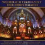 Weihnachtskonzert der 1000 Stimmen, 2 CDs