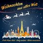 : Weihnachten aus aller Welt, CD,CD