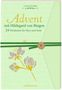 Hildegard von Bingen: Briefbuch Advent mit Hildegard von Bingen, KAL