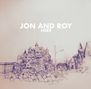 Jon And Roy: Here, LP