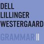 DLW (Dell Lillinger Westergaard): Grammar II (Limited Numbered Edition), LP,LP