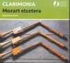 Clarimonia - Mozart etcetera, 2 CDs