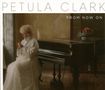 Petula Clark: From Now On, CD