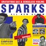 Sparks: Gratuitous Sax & Senseless Violins (remastered) (Deluxe Edition) (Yellow Vinyl), LP,CD,CD