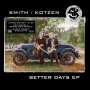 Adrian Smith & Richie Kotzen: Better Days Ep, LP