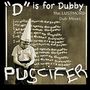 Puscifer: "D" Is For Dubby (The Lustmord Dub Mixes) (Gold Vinyl), 2 LPs