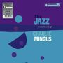 Charles Mingus: The Jazz Experiments Of Charlie Mingus (180g) (Deluxe Gloss Tip-On Jacket), LP