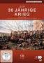 : Der 30 jährige Krieg - 1618 bis 1648 vom Prager Fenstersturz bis zum Westfälischen Frieden, DVD,DVD