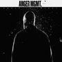 "ANGER MGMT." und "ANGER IS ENERGY" oben. Silhouette einer Person von hinten, umgeben von zerbrechenden Teilen., CD