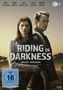 Riding in Darkness, 2 DVDs