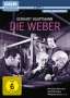 Hubert Hoelzke: Die Weber, DVD