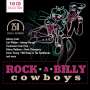 : Rock A Billy Cowboys, CD,CD,CD,CD,CD,CD,CD,CD,CD,CD