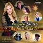 : Stefanie Hertel präsentiert die große Show der Weihnachtslieder, CD