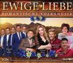 : Ewige Liebe: Romantische Volksmusik, CD,CD,CD