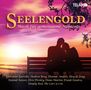 : Seelengold: Musik für gemeinsame Momente, CD,CD