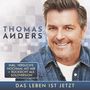 Thomas Anders: Das Leben ist jetzt, CD,CD