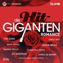 Die Hit-Giganten: Romance, 2 CDs