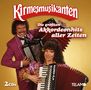 Die Kirmesmusikanten: Die größten Akkordeonhits aller Zeiten, CD,CD