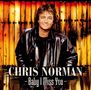 Chris Norman: Baby I Miss You, CD