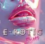 E-Rotic: The Hits (Best Of), CD