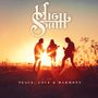High South: Peace, Love & Harmony (Limited Edition) (Blue Marbled Vinyl), LP
