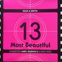 Dean & Britta: 13 Most Beautiful: Songs For Andy Warhol's Screen Tests (Limited Edition) (Pink Vinyl), LP,LP