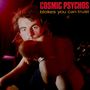 Cosmic Psychos: Blokes You Can Trust (Clear Blue Blokes Vinyl), LP