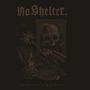 No Shelter: Remission/Resolve, LP, LP