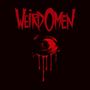 Weird Omen: Blood, LP, LP