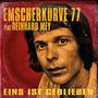 Emscherkurve 77 & Reinhard Mey: Eins ist geblieben / Alchemie (Splatter Vinyl), Single 10"