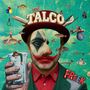 Oben steht "TALCO" in großen Buchstaben. Unten rechts steht "FREEK". Ein Clown in surrealer Umgebung.