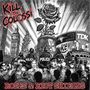 Texte: "KILL THE COLOSSI", "ROSES & RIOT SHIELDS", "DEFEND OUR BORDERS", "HATE MARCH ATTACKS POLICE". Illustration von Polizisten, Rose., LP