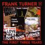Frank Turner: The First Three Years, CD