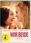 Wir Beide, DVD