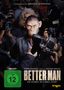 Better Man - Die Robbie Williams Story, DVD