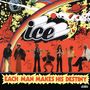 Ice (Lafayette Afro-Rock Band): Each Man Makes His Destiny (Remastered), LP