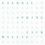 Texte: ETERNAL, SPRING, JACK, WYLLIE. 
Wortsuche-ähnliche Anordnung, klare grüne Buchstaben auf weißem Hintergrund., LP