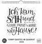 : Funny Quotes Quadrat 2026 - Typo-Kalender - Quadrat-Format 23 x 23 cm - 12 Monatsblätter mit typografisch, KAL