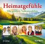 : Heimatgefühle: Die größten Volksmusikhits, CD,CD