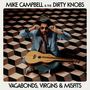 Mike Campbell: Vagabonds,Virgins & Misfits, CD