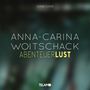 Anna-Carina Woitschack: Abenteuerlust, CD